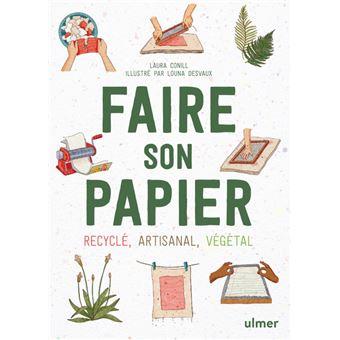 Faire son papier Recycle artisanal vegetal